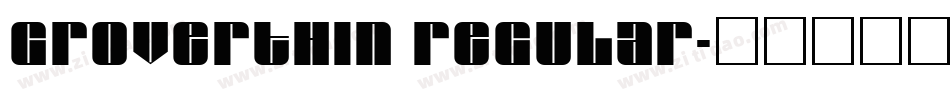 GroverThin Regular字体转换